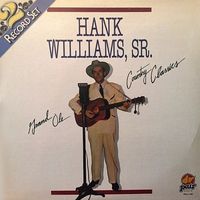 Hank Williams - Grand Ole Country Classics (2LP Set)  LP 2